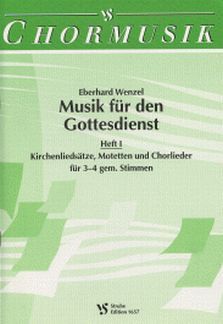 Wenzel, E: Musik für den Gottesdienst 1