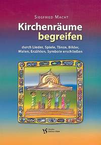 Macht, S: Kirchenräume begreifen