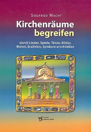 Macht, S: Kirchenräume begreifen