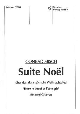 MISCH, C: Suite noel über das Weihnachtslied