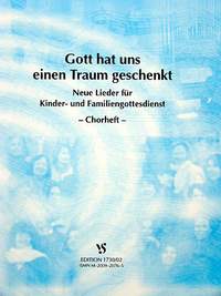 Sode, I: Gott hat uns einen Traum geschenkt