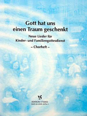 Sode, I: Gott hat uns einen Traum geschenkt