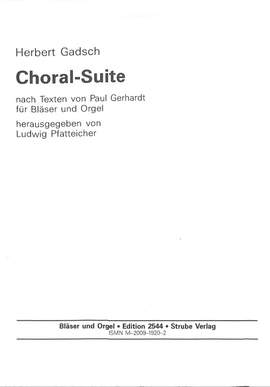 Gadsch, H: Choral Suite nach Texten von Paul Gerhardt