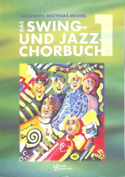 Swing + Jazz Chorbuch 1