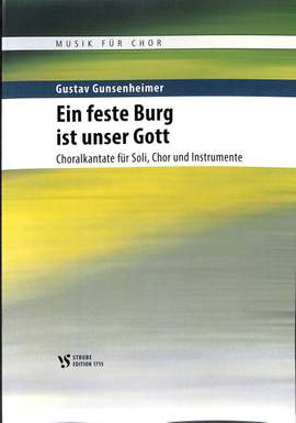 Gunsenheimer, G: Ein feste Burg ist unser Gott
