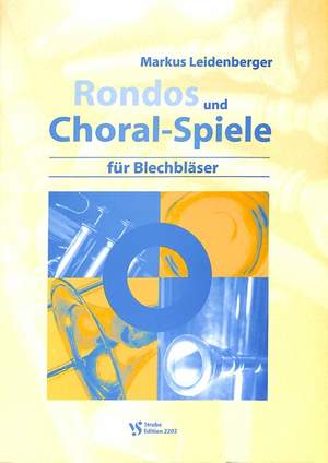 Leidenberger, M: Rondos + Choralspiele
