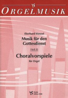 Wenzel, E: Musik für den Gottesdienst 3