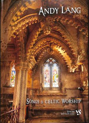 Lang, A: Songs + celtic worship