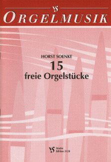 Sönke, H: 15 freie Orgelstücke