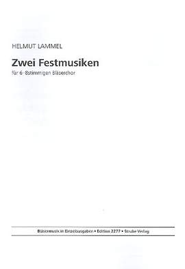 Lammel, H: Festliche Bläsermusik