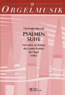 Albrecht, C: Psalmen Suite - 4 Sätze zu Weisen des Genfer Psalters