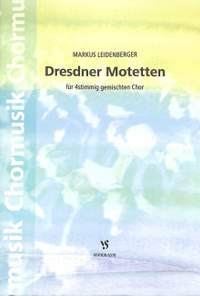 Leidenberger, M: Dresdner Motetten