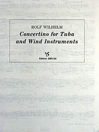 Wilhelm, R: Concertino for tuba and wind instruments