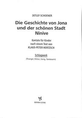 Schöner, D: Die Geschichte von Jona und der schönen Stadt Ninive