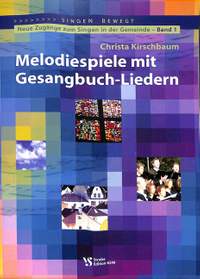 Kirschbaum, C: Melodiespiele mit Gesangbuch Liedern