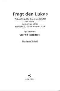 Rothaupt, V: Fragt den Lukas