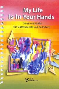 Naumann, H: My life is in your hands