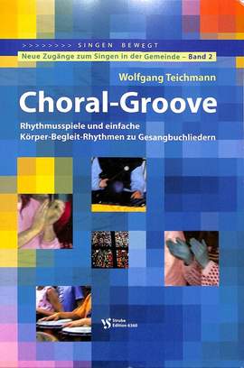 Teichmann, W: Choral groove