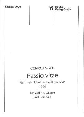 MISCH, C: Passio vitae