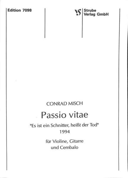 MISCH, C: Passio vitae