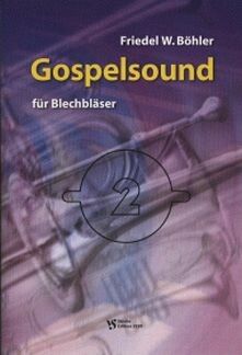 Boehler, F W: Gospelsound 2