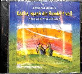 Malitius, E: Käthe mach die Hundert voll