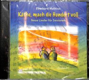 Malitius, E: Käthe mach die Hundert voll