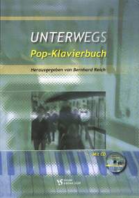 Reich, B: Unterwegs - Pop Klavierbuch