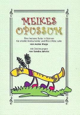Kluge, M: Meikes Opossum