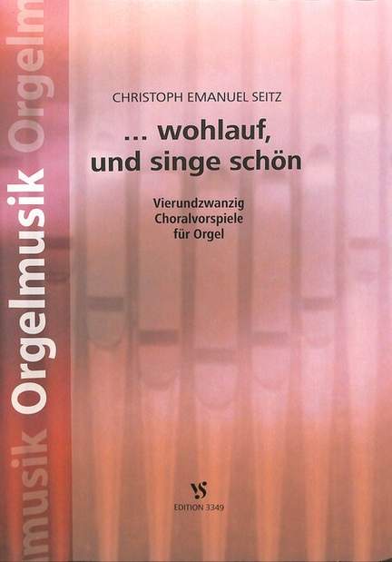 Wohlauf und singe schön