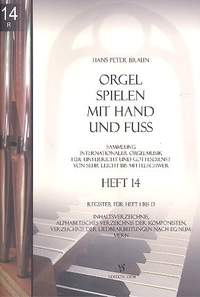 Braun, H: Orgel spielen mit Hand und Fuß 14