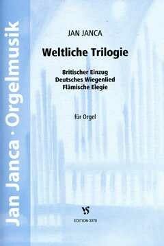 Janca, J: Weltliche Trilogie