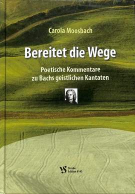 Moosbach, C: Bereitet die Wege