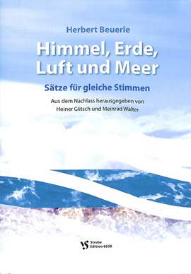 Beuerle, H: Himmel Erde Luft und Meer