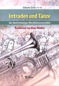 Groh, J: Intraden und Tänze