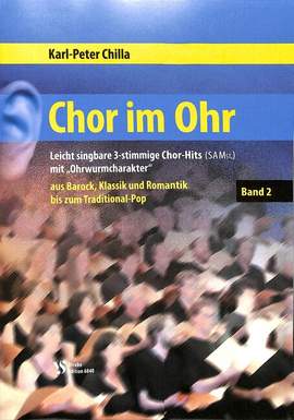 Chilla, K: Chor im Ohr 2
