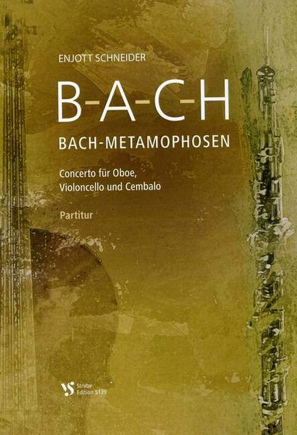 Schneider, E: Bach Metamorphosen