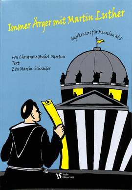 Michel-Ostertun, C: Immer Ärger mit Martin Luther