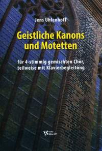 Uhlenhoff, J: Geistliche Kanons und Motetten