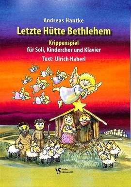 Hantke, A: Letzte Hütte Bethlehem
