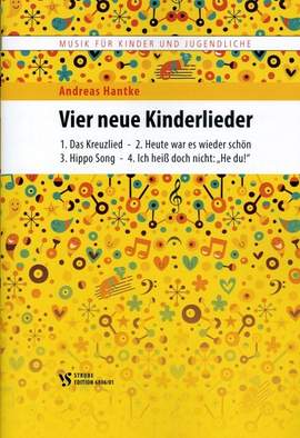 Hantke, A: 4 neue Kinderlieder