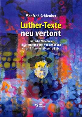 Schlenker, M: Luther Texte neu vertont
