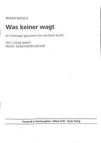 Wecker, K: Was keiner wagt