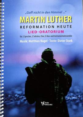Nagel, M: Martin Luther - Reformation heute