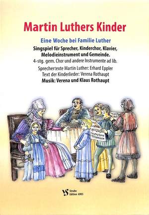 Rothaupt, V: Martin Luthers Kinder