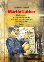 Muenden, G: Martin Luther - das Musical