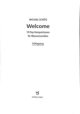 Schuetz, M: Welcome - 19 Pop Kompositionen
