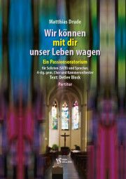 Drude, M: Wir koennen mit dir unser Leben wagen