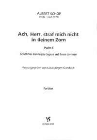 Schop, A: Ach Herr strafe mich nicht