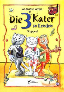 Hantke, A: Die 3 Kater in London